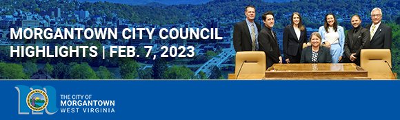 This is a summary of the recent Morgantown City Council meeting.